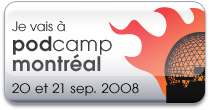 Le podcamp Montréal