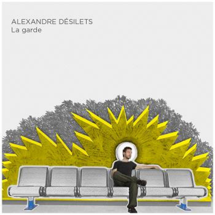 Alexandre Désilets – La Garde