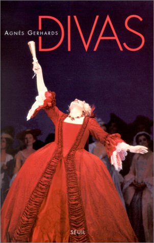 Divas (Agnès Gerhards) : Les rêveuses illimitées
