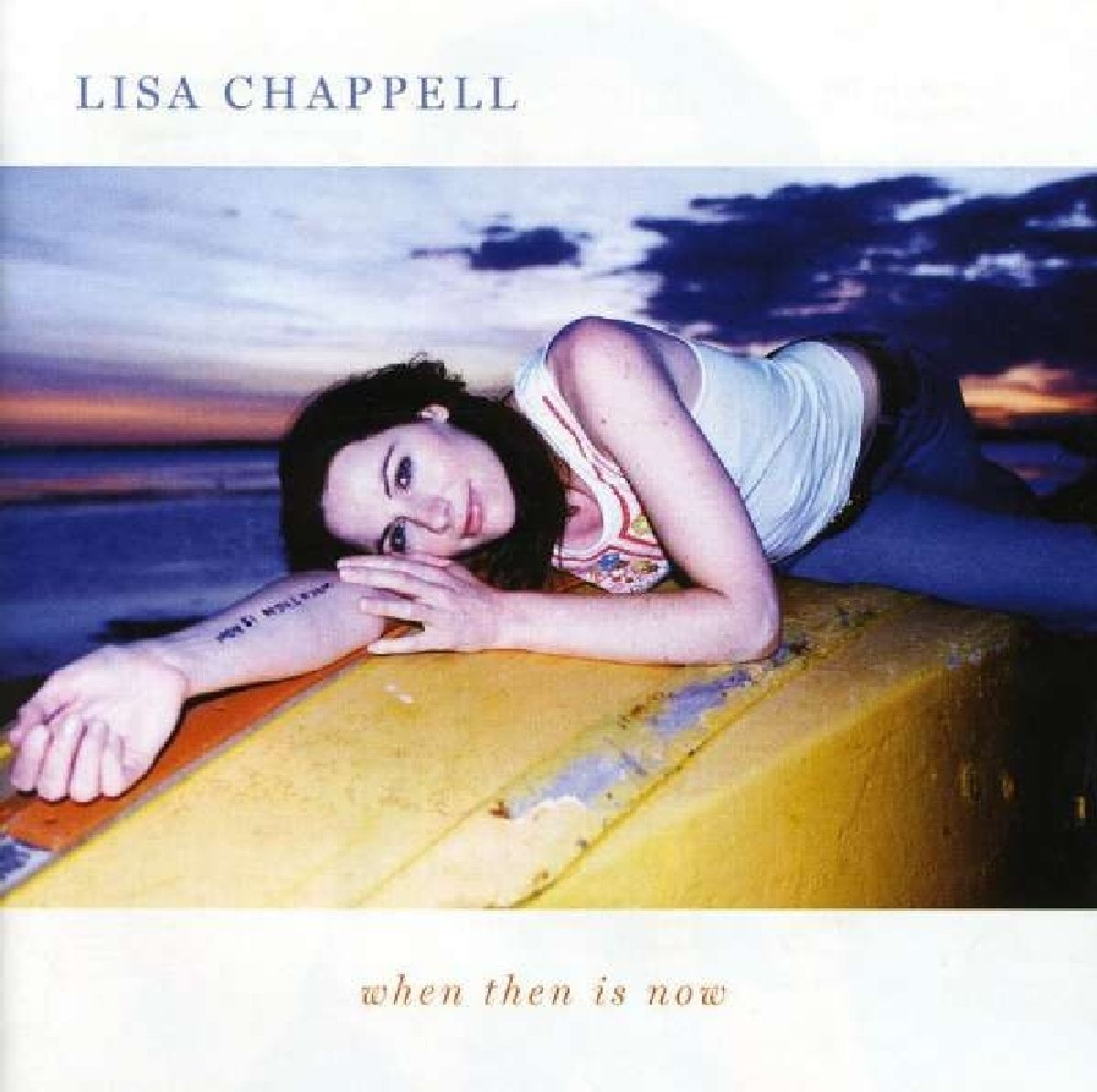 When Then Is Now – Lisa Chappell