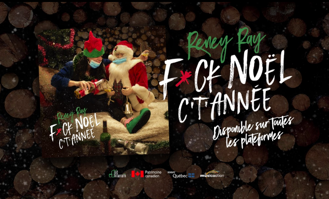 Reney Ray F*ck Noël c’t’année