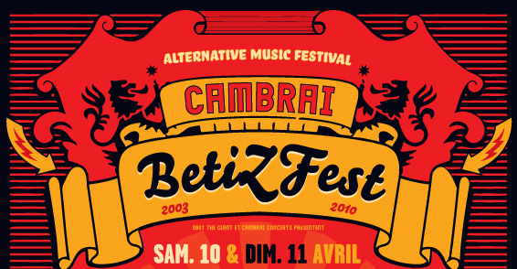 Le BetiZFest revient à Cambrai pour sa 8ème édition les 10 et 11 avril 2010
