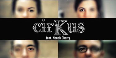 Neneh Cherry en plein CirKus