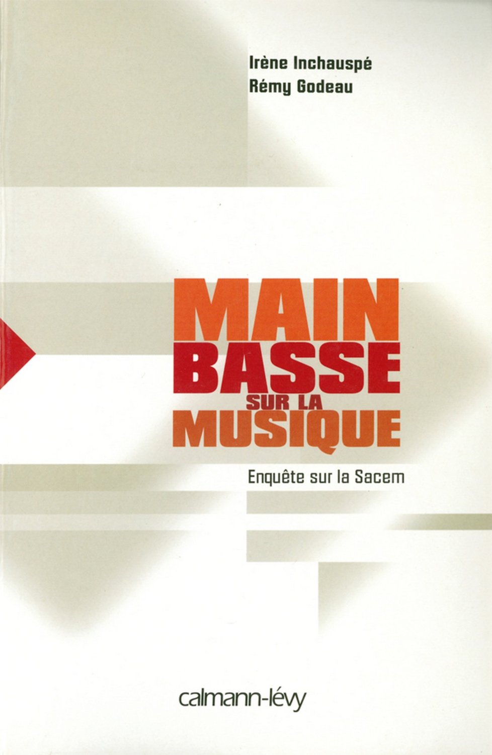 Main basse sur la musique – Enquête sur la Sacem