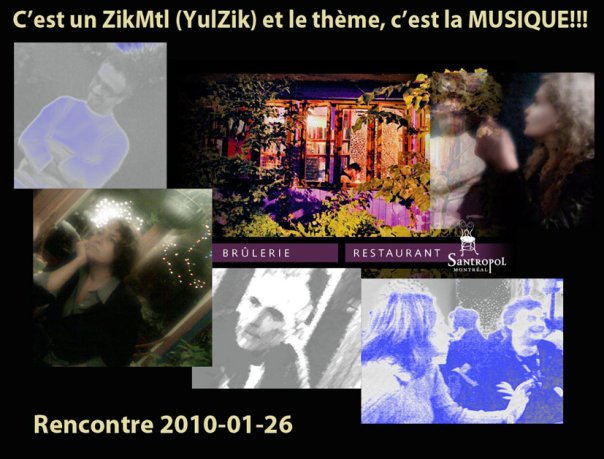Rencontre #ZikMtl le mardi 26 janvier 2010 à 18h au café Santropol